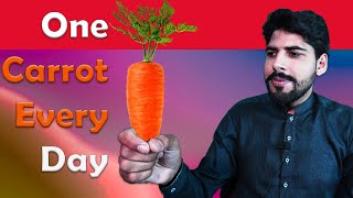 A Carrot a Day Keeps the Doctor Away