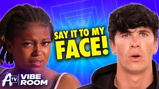 Sierra Confronts Kristian About His Sh*t Talking | VIBE ROOM: Next Influencer Season 3