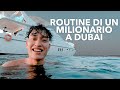 Provo la MORNING ROUTINE di un MILIONARIO a DUBAI 🛥️ Sky Villa e Yacht