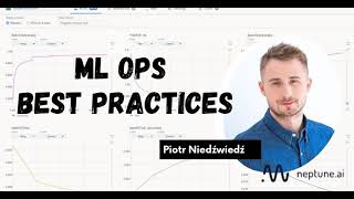 ML Ops Best Practices