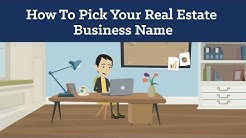 How To Pick The Best Real Estate Business Name 