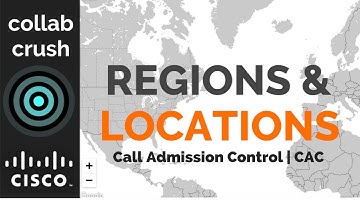 Regions & Locations - Basic CUCM Configuration