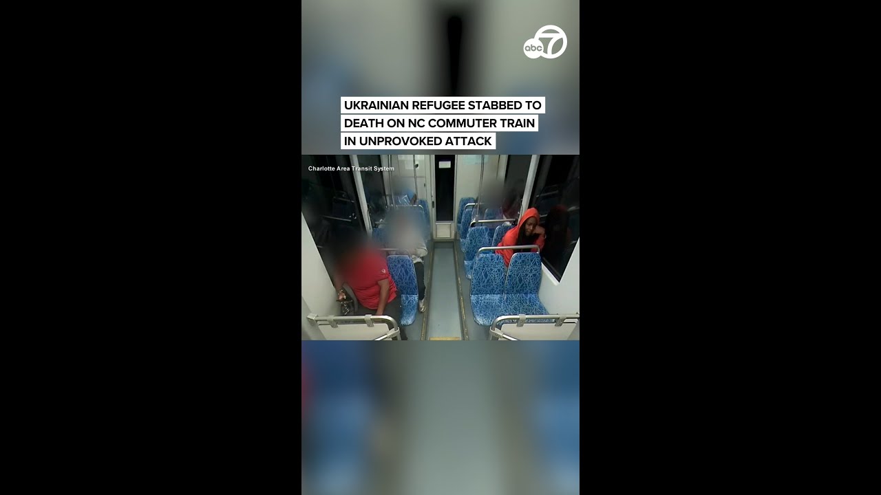 Ukrainian refugee stabbed to death on NC commuter train in unprovoked attack