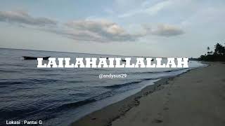 LA ILAHA ILLALLAH - story WA