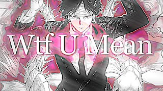 𝐖𝐭𝐟 𝐔 𝐌𝐞𝐚𝐧
