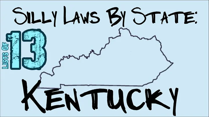 Silly Laws By State: Kentucky