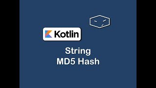 string md5 hash in kotlin