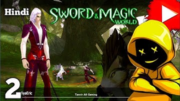 Sword And Magic World - Mobile Gameplay Hindi Part 2 (iOS Android)