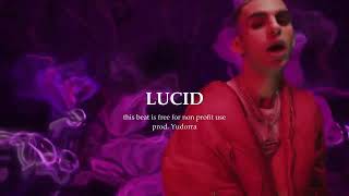 [FREE] *RAGE* LUCID (DATA LUV X YEAT X EDO SAIYA TYPE BEAT) prod. Yudorra