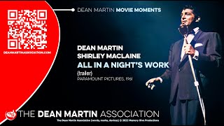 All In A Night's Work (trailer) - Dean Martin and Shirley Maclaine (DEAN MARTIN MOVIE MOMENTS No. 1) 