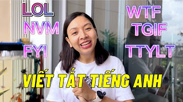 Các Từ Viết Tắt Trong Tiếng Anh Thông Dụng Nhất 2022 | KISS English