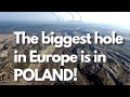 The Biggest Hole in Europe is in Poland!