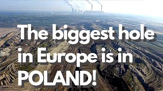 The Biggest Hole in Europe is in Poland!