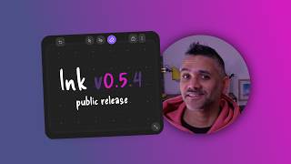 The next public release of Ink is here...