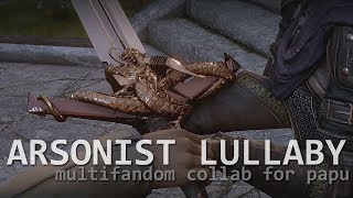 Arsonists Lullaby | Multi-Fandom MEP