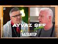 Dikkat Ayvaz Şef Çıkabilir |  Gaziantep 2 - 22 Nisan 2026