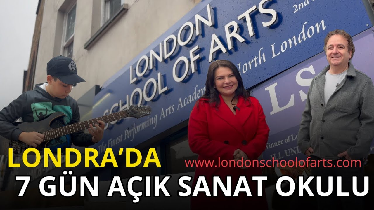 Londra’da 7 Gün Hizmet Veren Sanat Okulu   www.londonschoolofarts.com