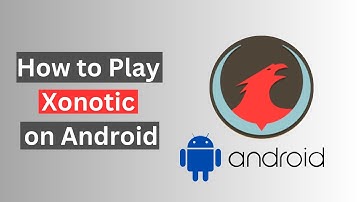 How to Play Xonotic on Android