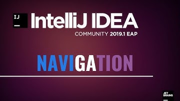 Intellij IDEA Tutorial: Navigation