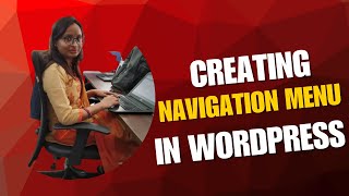 How to Create Menu in WordPress | Navigation Menu Setup Tutorial (Step by Step)