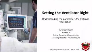 CPD Programme | Setting the Ventilator Right | 31 March 2026
