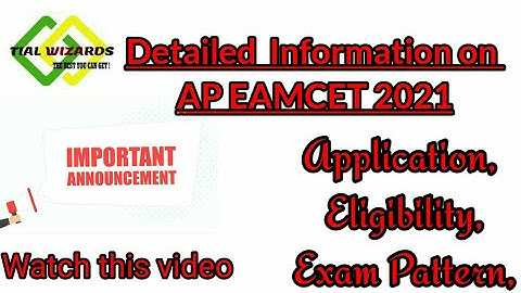 Detailed information about AP EAMCET 2021 in telugu | AP Eamcet 2021 notification | AP Eamcet 2021