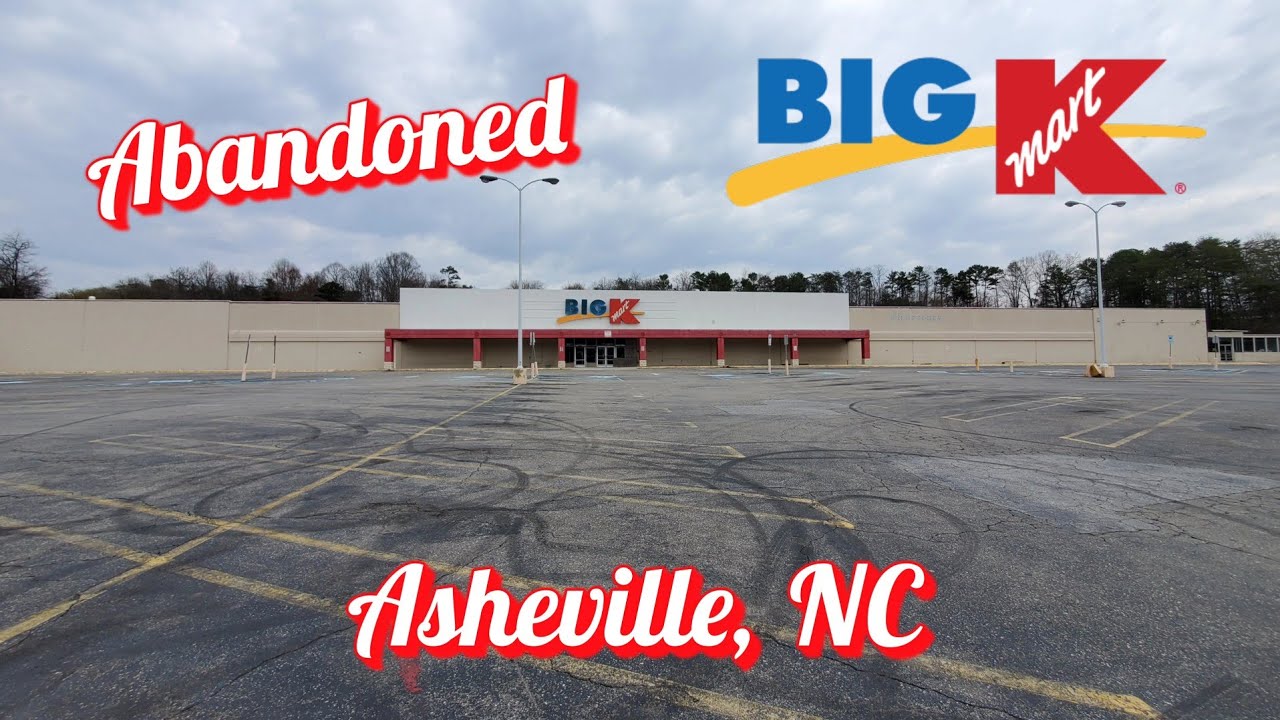 Abandoned Kmart Asheville, NC YouTube