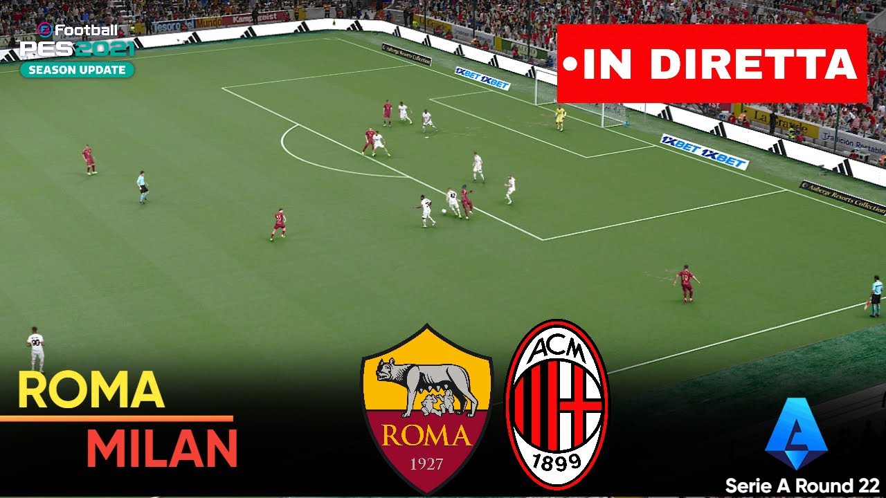 🔴 IN DIRETTA: Roma - Milan |: Serie A Turno 22 |: Simulazione streaming partita completa PES 2021