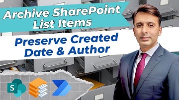 Effortlessly Archive SharePoint List Items—Keep Timestamps & Creator Intact!