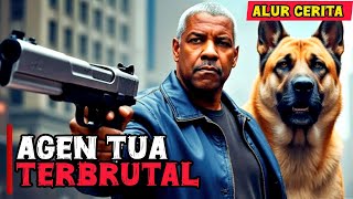 PRIA TUA INI TERNYATA SEORANG AGEN PALING BRUTAL ‼️ #alurcerita #denzelwashington #movie