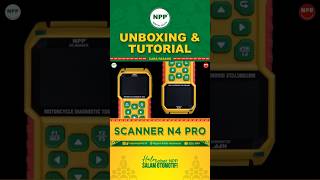 UNBOXING & TUTORIAL SCANNER N4 PRO DARI NPP 🔍🛵 #npp #scanner #n4pro #diagnostictool