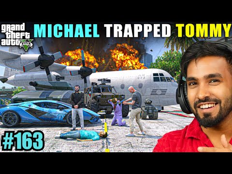 MICHAEL TRAPPED TOMMY TECHNO GAMERZ GTA V GAMEPLAY 163 