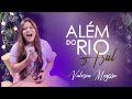 Valesca Mayssa | Além do Rio Azul [Cover Voz da Verdade]