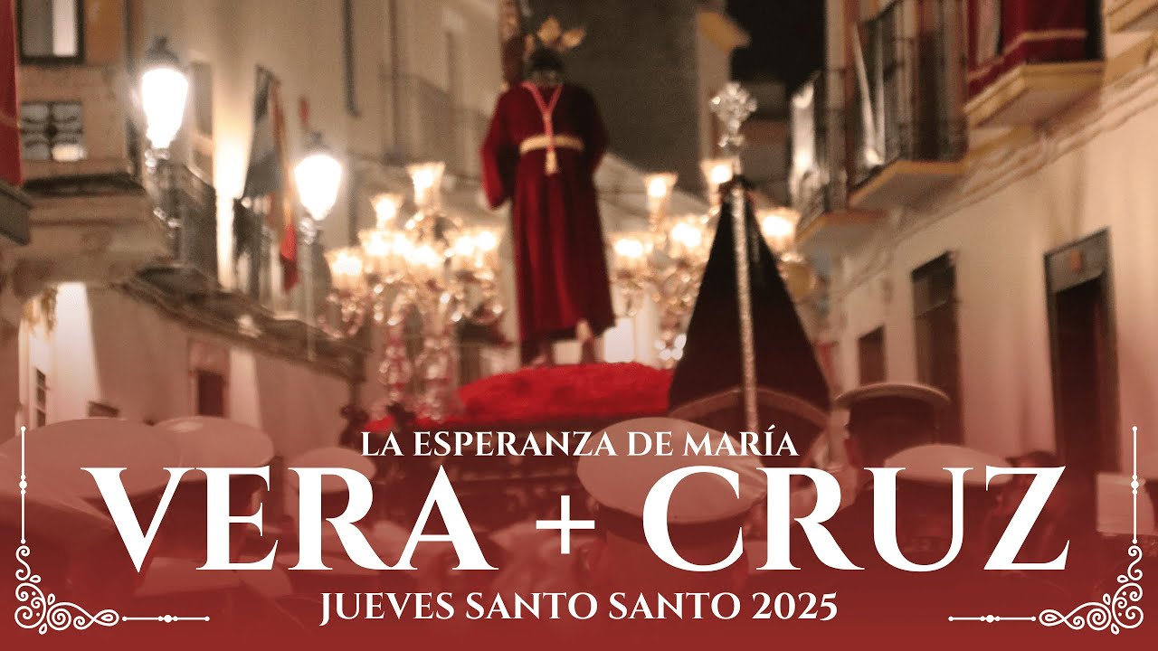 Vera Cruz 2025 | La Esperanza de María | Baena