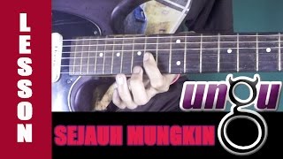 Video thumbnail of "Tutorial Ungu Sejauh Mungkin - Gitar Lesson + TAB"