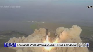 Environmental groups sue FAA over SpaceX Texas rocket launch
