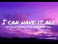 DJ Khaled ft. Bryson Tiller, H.E.R., Meek Mill- I Can Have It All (Lyrics)