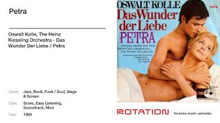 Oswalt Kolle, The Heinz Kiessling Orchestra - Petra