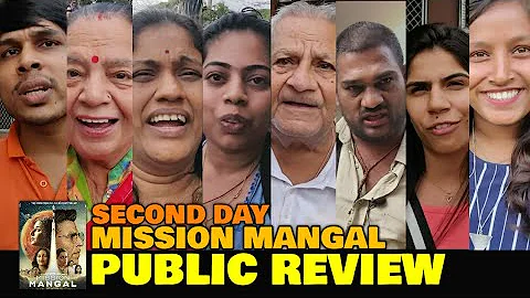 Mission Mangal SECOND DAY Public Review | Akshay Kumar, Vidya, Nithya, Taapsee, Sonakshi, Dattanna