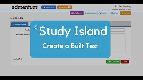 Building a Test in Study Island