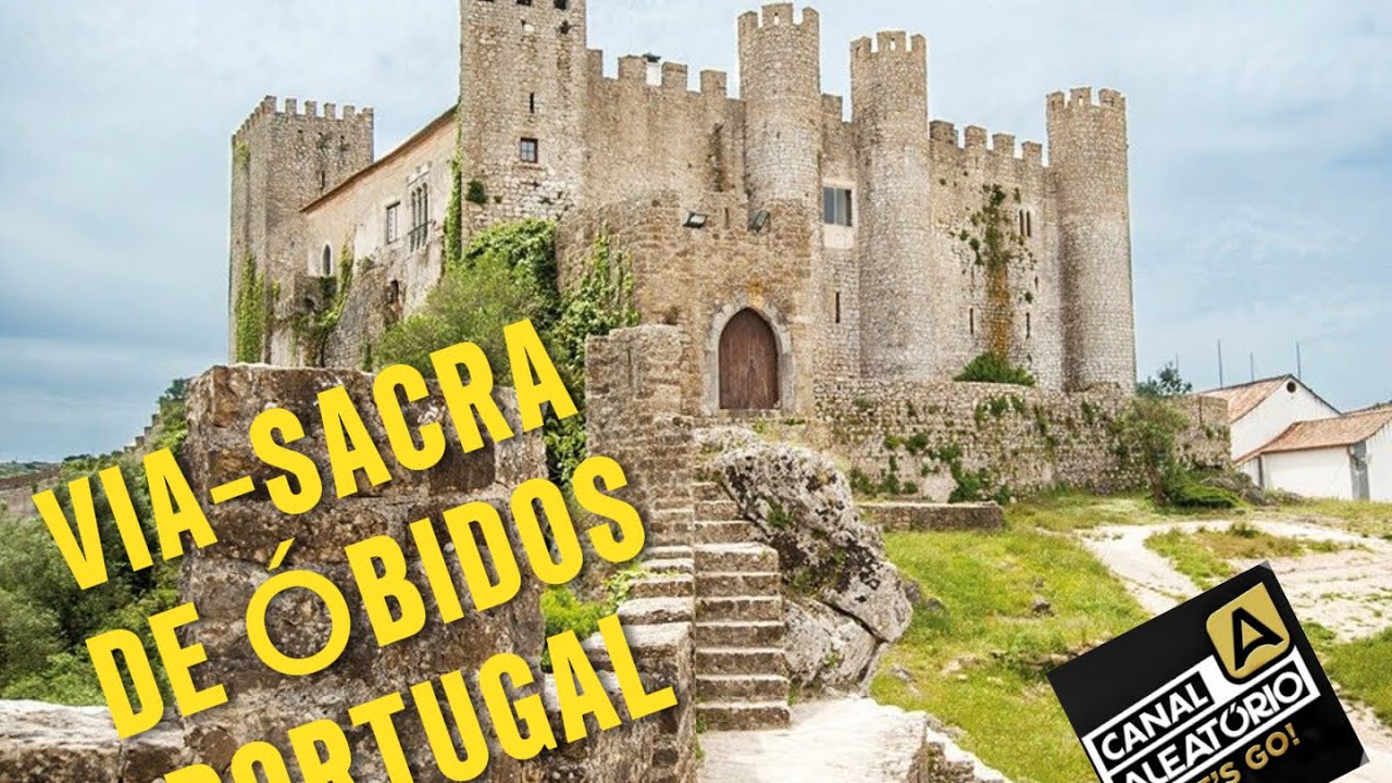 CONHEÇA PASSOS DO CALVÁRIO/ VIA-SACRA DE ÓBIDOS PORTUGAL. 