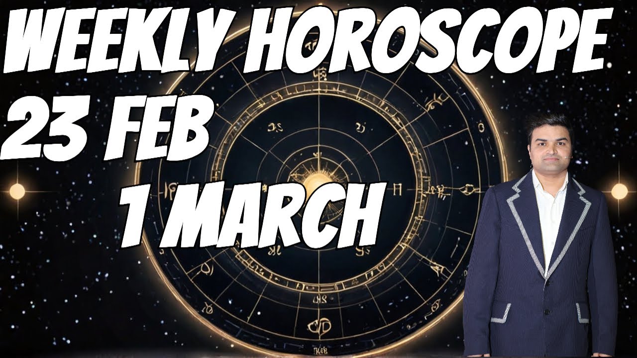Weekly Horoscope Prediction 🌙 23 Feb to 1 March | Love, Career & Money by Kanaan Chaudhry Astrologer