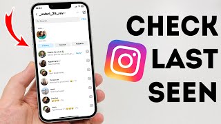 How To Check Last Seen On Instagram - Full Guide