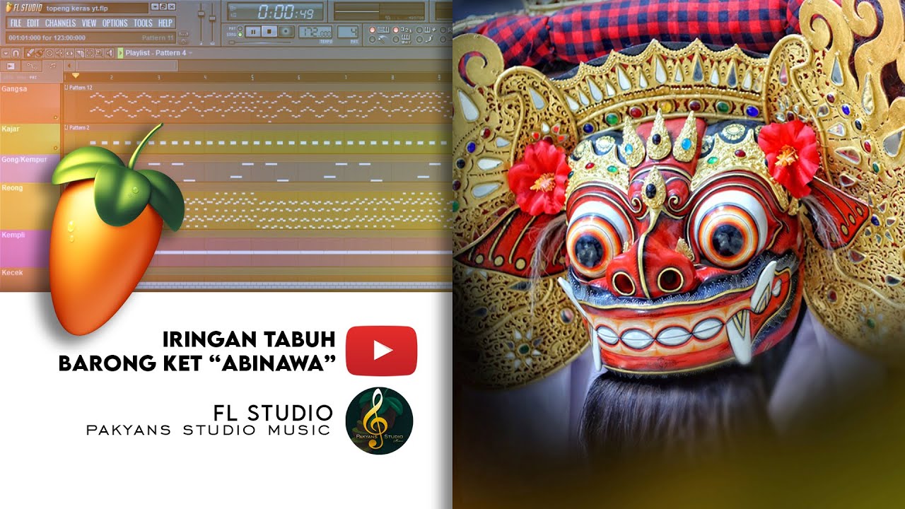 Iringan Kendang Tabuh Barong Ket Abinawa FL Studio 20 YouTube