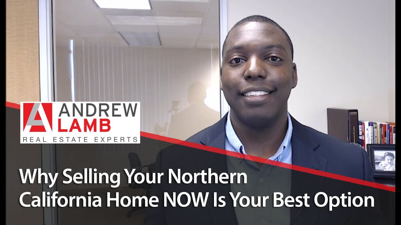 Northern California Real Estate Agent: 5 reasons selling now is the ...