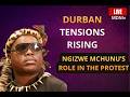 DURBAN TENSIONS RISE | NGIZWE MCHUNU LEADS PROTEST OVER ILLEGAL FOREIGN NATIONALS