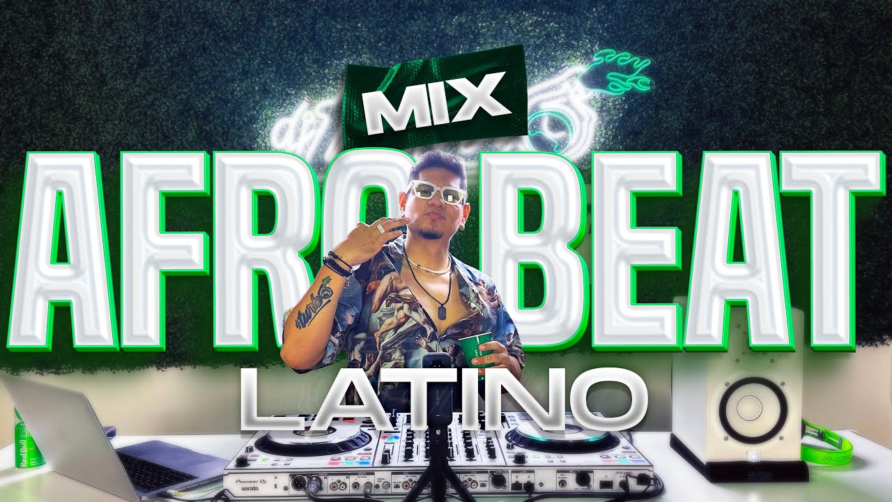 MIX AFROBEAT LATINO (Rels B, Real Gangsta Love, Santa, Mala Mujer, Tengo Un Plan, Orion) DJ Turbo