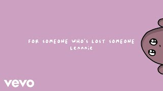 Lennnie - for someone who’s lost someone (Lyric Video)