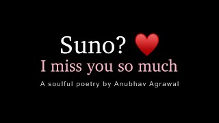 🥰 I Miss You So Much - Hindi Soulful Poetry by @FeelingsFeatAnubhav screenshot 5