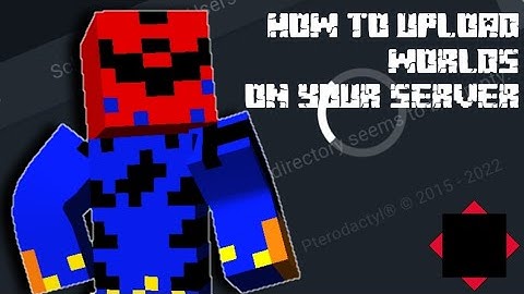 How To Upload Worlds On Your Server! | Pterodactyl Panel